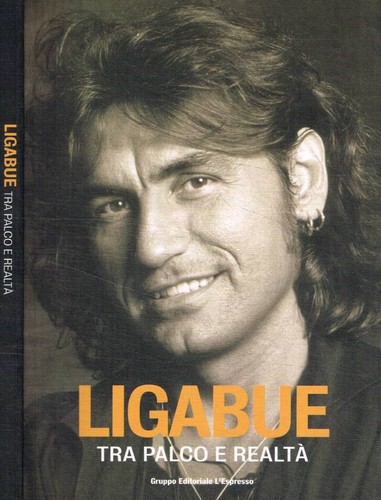 Ligabue tra palco - e, realtà