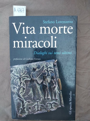 Vita morte miracoli - vita, e