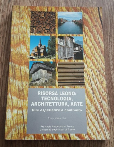 Risorsa legno tecnologia - legno:,