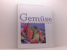 Gemüse für Feinschmecker