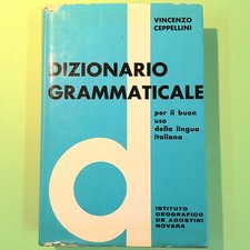 DIZIONARIO GRAMMATICALE CEPPELLINI DE AGOSTINI