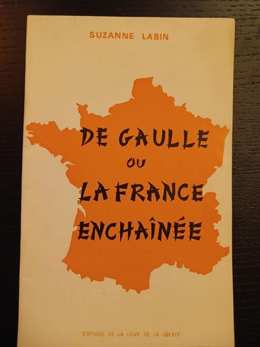 Suzanne labin gaulle ou la - suzanne, de