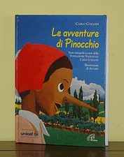 Le avventure di Pinocchio • Carlo Collodi • Paoline Con il patrocinio di Unicef