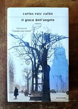 Libro IL GIOCO DELL'ANGELO Carlos Ruiz Zafon 2008 Romanzo Leggere descrizione 