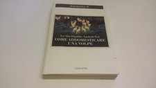 Come addomesticare una volpe - addomesticare,