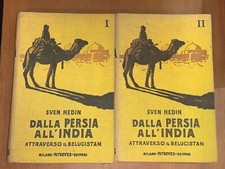 SVEN HEDIN - DALLA PERSIA ALL'INDIA, ATTRAVERSO IL BELUCISTAN - TREVES 1912