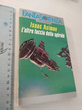 ISAAC ASIMOV L'ALTRA FACCIA