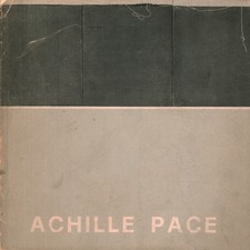 Achille Pace. Itinerari (1960-1977) - AA. VV. (Edizioni di Vanni Scheiwiller)