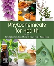 Phytochemicals for Health by Marcello Locatelli [Paperback]