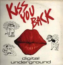 Digital Underground Kiss You