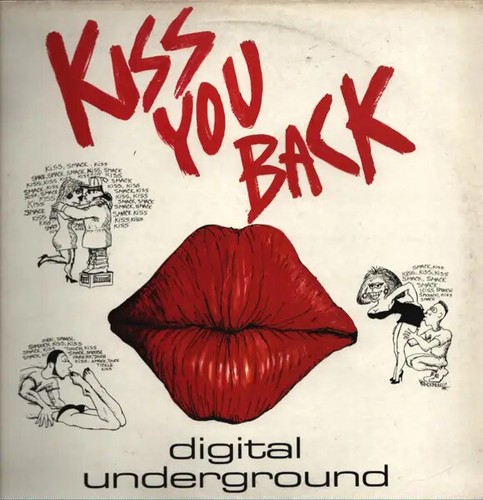 Digital underground kiss you - digital,