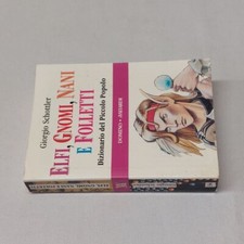 (Giorgio Schottler) Elfi gnomi
