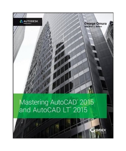 Mastering autocad 2015 - mastering, and