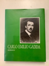 CARLO EMILIO GADDA - MILANESE