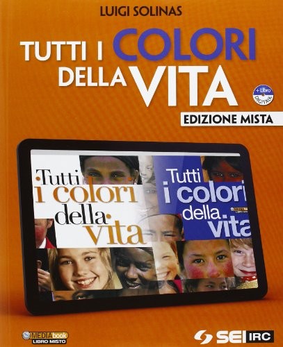 Tutti colori della vita - i,