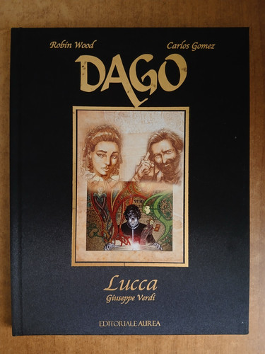 Dago lucca - dago, (aureacomix)