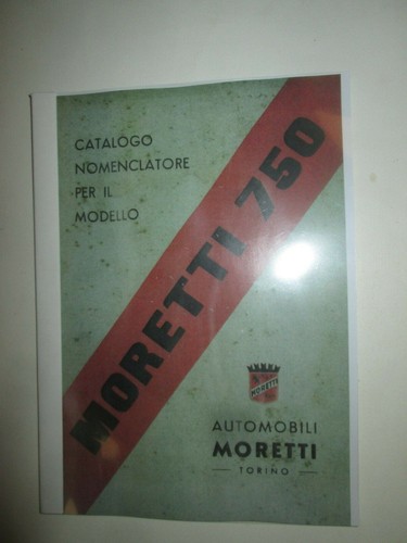 Moretti 750 catalogo - moretti, ricambi