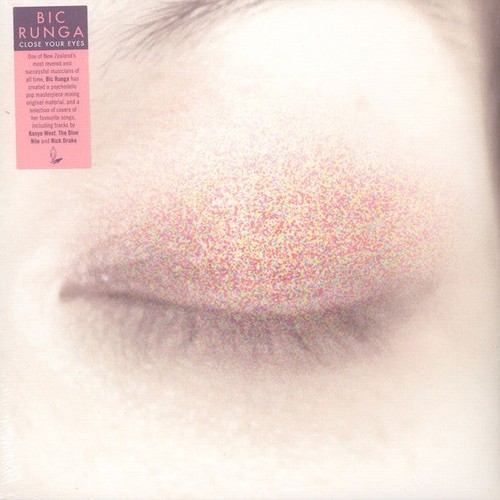 Bic runga close your eyes - bic,