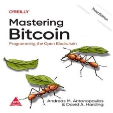 Oreilly mastering bitcoin 3rd - mastering,