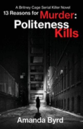 Reasons for murder - 13,