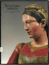 "Scultura Dipinta - Maestri di