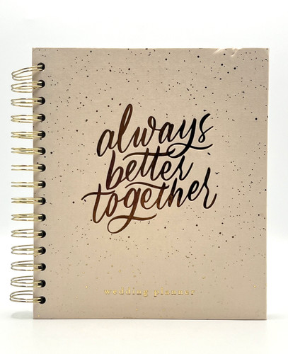 Always better together wedding - better,