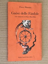 Fosco Maraini - GNOSI DELLE