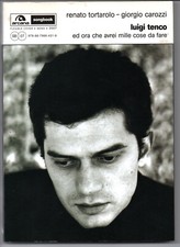 Tortarolo Carozzi LUIGI TENCO ed ora che avrei mille cose da fare 2007 prima ed.