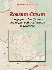 Roberto Curato. L'ingegnere