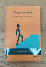 Libro Paura Panico e Fobie Giorgio Nardone Tea editore 2013