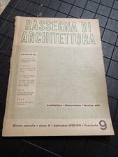 RASSEGNA DI ARCHITETTURA S. 1938 CASE DEL FASCIO MILANESE COLONIA ELIOT. LEGNANO