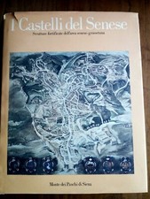 Libro 18 - I Castelli del Senese a cura del Monte dei Paschi di Siena Ed. 1985