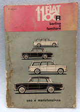 LIBRETTO USO E MANUTENZIONE " FIAT 1100 R " BERLINA E FAMILIARE - 1967