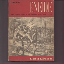 VIRGILIO ENEIDE COMMENTO DI GUIDO VITALI 1966 CISALPINO ILLUSTRATA A FOGLI CHIUS