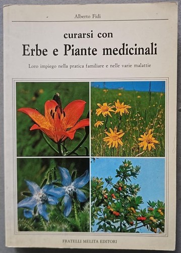 Curarsi con erbe - e, piante