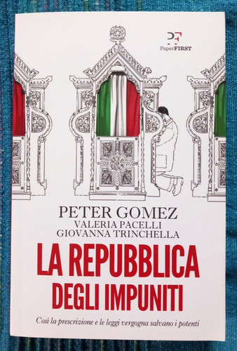 Repubblica degli impuniti - degli,