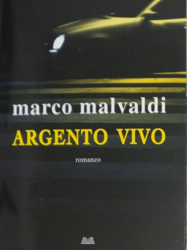 Argento vivo marco malvaldi - vivo',marco,