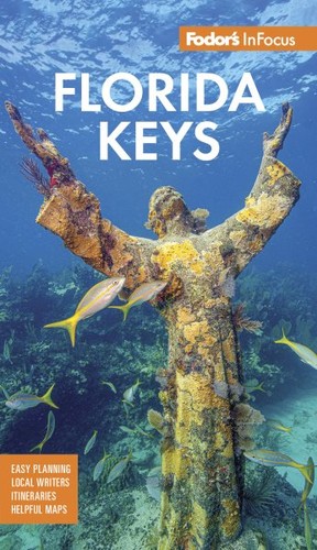 Fodor infocus florida keys - fodor's,