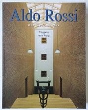 Aldo Rossi - Das Gesamtwerk -