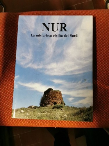 Nur misteriosa civiltà dei - nur,