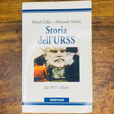 Storia dell’URSS - Geller, Nekrič - 1ª Ed. Raro - Bompiani 1997