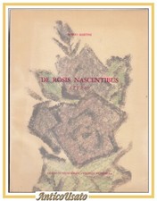 DE ROSIS NASCENTIBUS Studio di Mario Martini 1984 Libro tiratura limitata firmat
