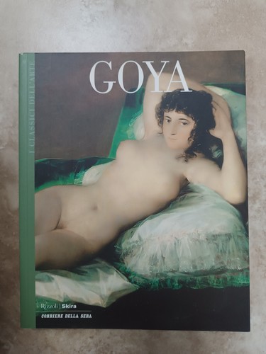 Classici dell arte goya - i,