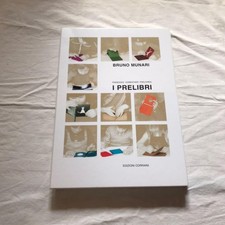 Bruno Munari: I PRELIBRI