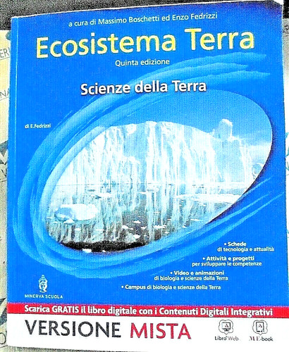 Ecosistema terra scienze - scienze, della