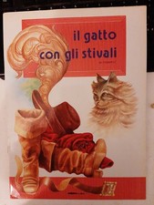A624 IL GATTO CON GLI STIVALI Editore MALIPIERO Illustrazioni Serenella Del Vita