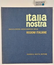 EBOND Italia nostra Enciclopedia monografica delle regioni  Libro ZA-002263