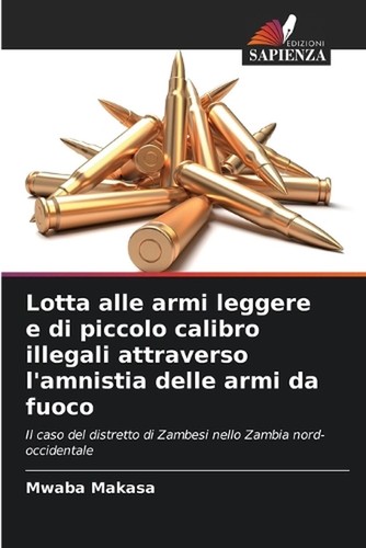 Lotta alle armi leggere - , di