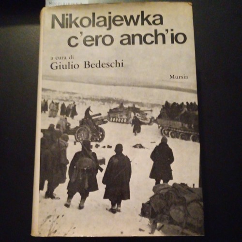 Giulio bedeschi nikolajewka - giulio,