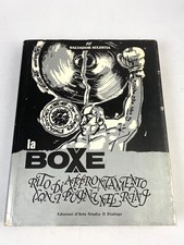 Salvador Aulestia, LA BOXE. Rito di affrontamento con i pugni nel Ring (1984)